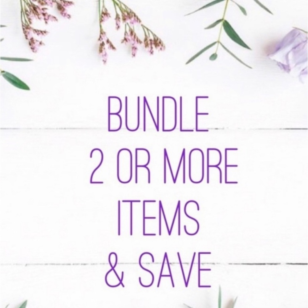 Bundle two or more items and save!
